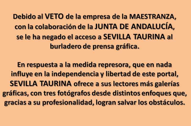 Aviso de SEVILLA TAURINA a nuestros lectores ante el veto que sufrimos.