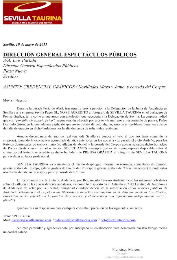 Petición realizada al director general de Espectáculos, el socialista Luis Partida.