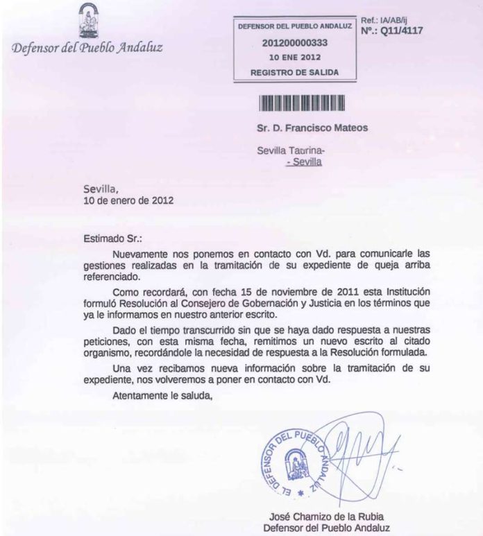 Escrito del Defensor del Pueblo Andaluz, José Chamizo, a SEVILLA TAURINA comunicando que, ante la ausencia de respuesta del consejero Francisco Menacho, vuelve a exigirle por segunda vez una respuesta a su Resolución favorable a SEVILLA TAURINA. (CLICK PARA AMPLIAR)